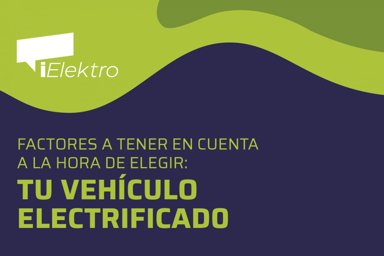 [INFOGRAFÍA] Factores a tener en cuenta para elegir tu vehículo electrificado