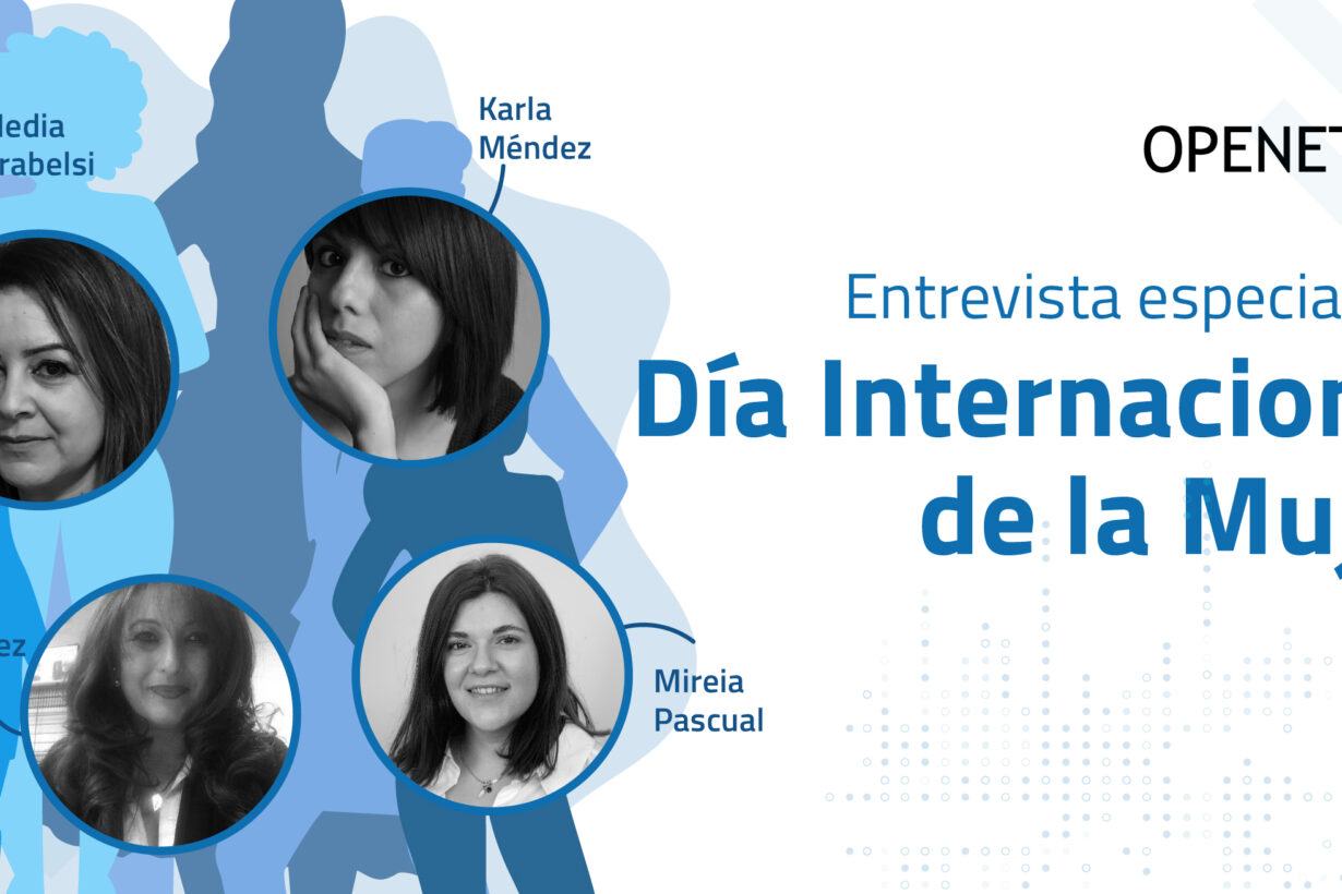 OPENETICS impulsa cuatro perfiles femeninos que están provocando el cambio en positivo en el sector de las Telecomunicaciones