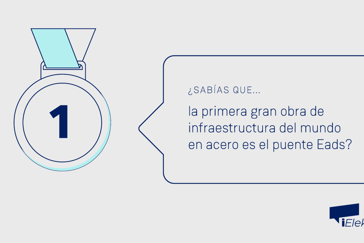 ¿Sabías que la primera gran infraestructura de hierro es el puente Eads