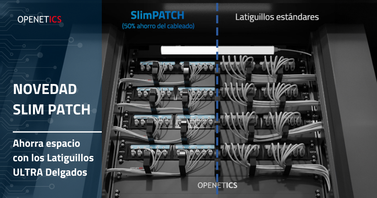 OPENETICS presenta su gama Slim Patch, sus nuevos latiguillos ultra delgados Cat. 6A U/UTP LSZH, para alta densidad de cableado